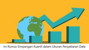 Rumus Simpangan Kuartil